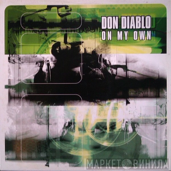 Don Diablo - On My Own