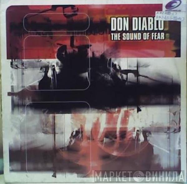 Don Diablo  - The Sound Of Fear