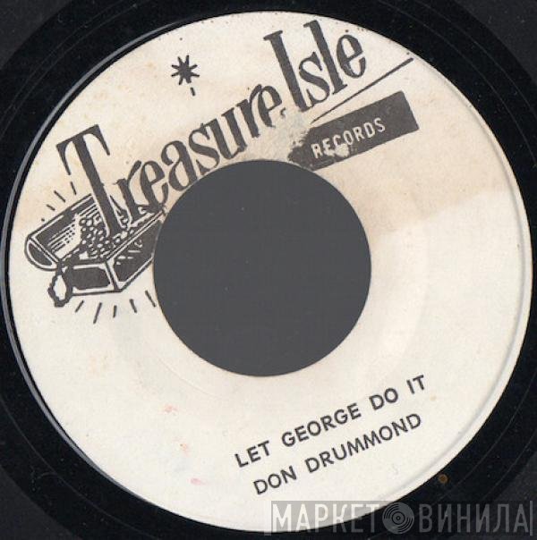 Don Drummond / Dotty & Bonny  - Let George Do It / Dearest