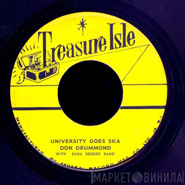 Don Drummond, The Baba Brooks Band - University Goes Ska