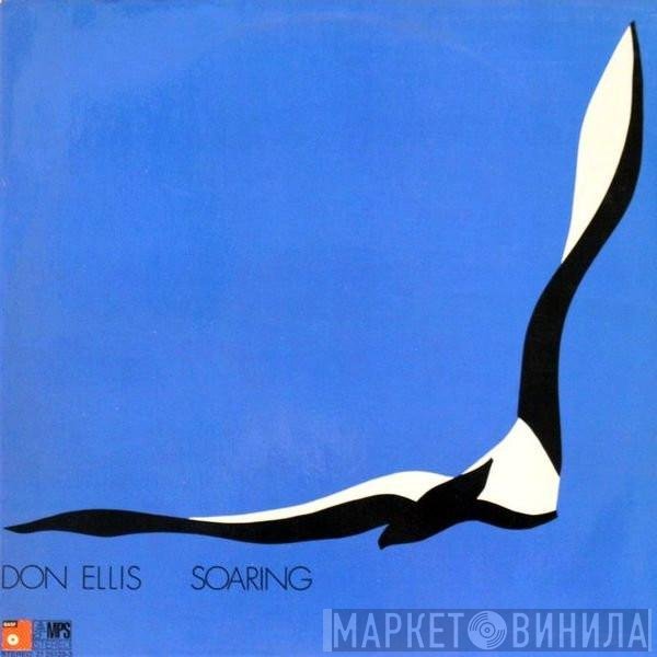 Don Ellis - Soaring
