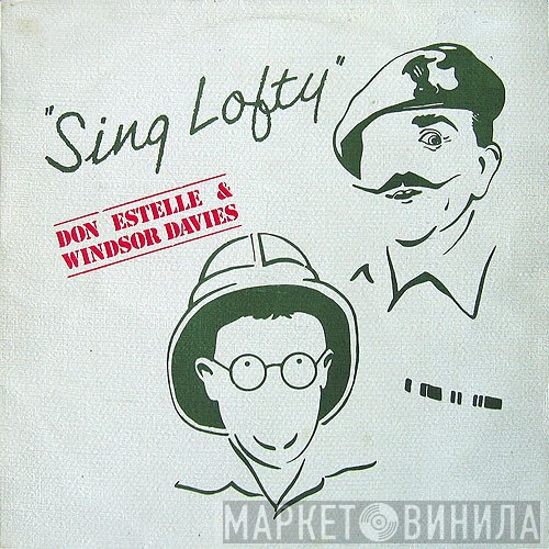 Don Estelle, Windsor Davies - Sing Lofty