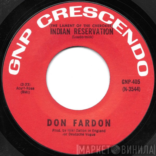 Don Fardon - (The Lament Of The Cherokee) Indian Reservation / Dreaming Room