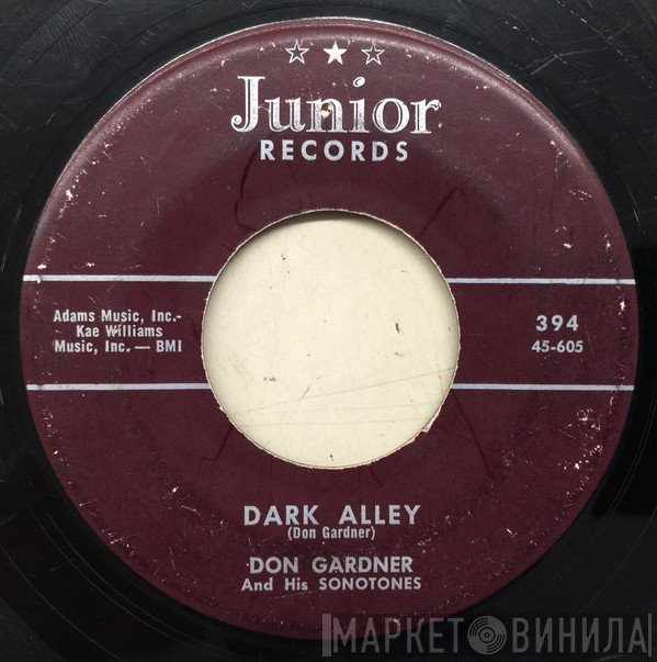 Don Gardner And His Sonotones - Dark Alley / Up The Street