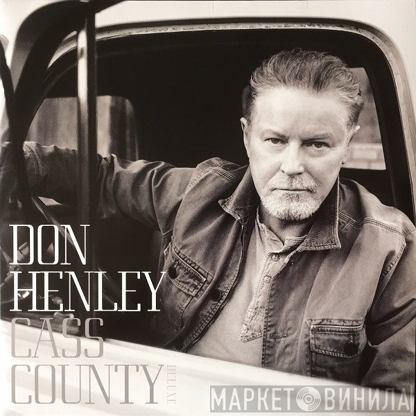 Don Henley - Cass County