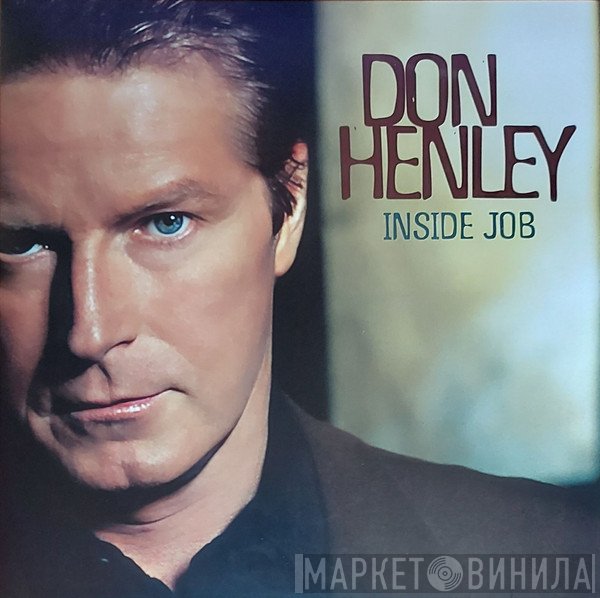 Don Henley - Inside Job