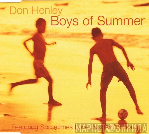 Don Henley - The Boys Of Summer