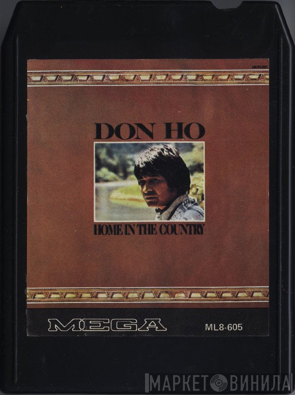 Don Ho  - Home In The Country