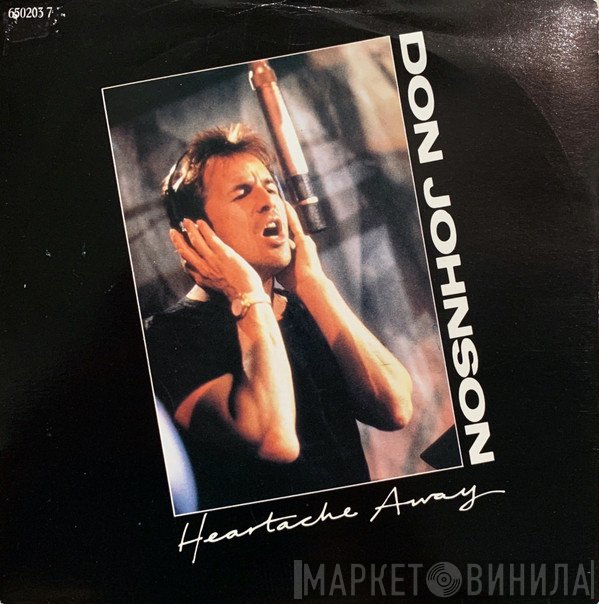 Don Johnson - Heartache Away