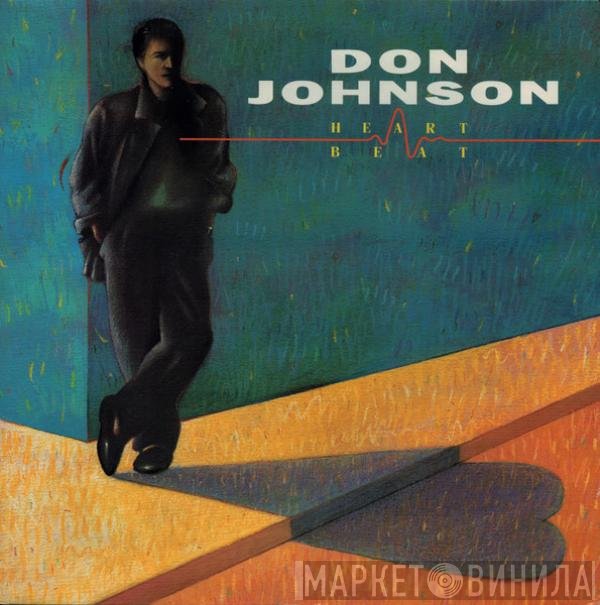 Don Johnson - Heartbeat