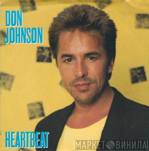 Don Johnson  - Heartbeat