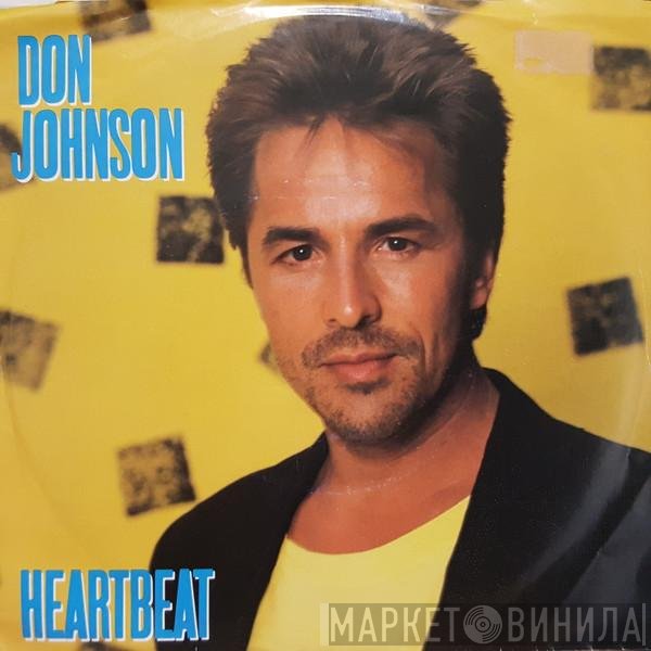 Don Johnson  - Heartbeat