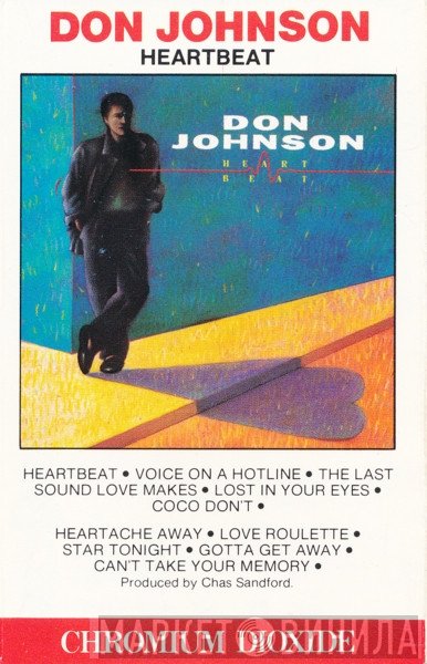 Don Johnson  - Heartbeat
