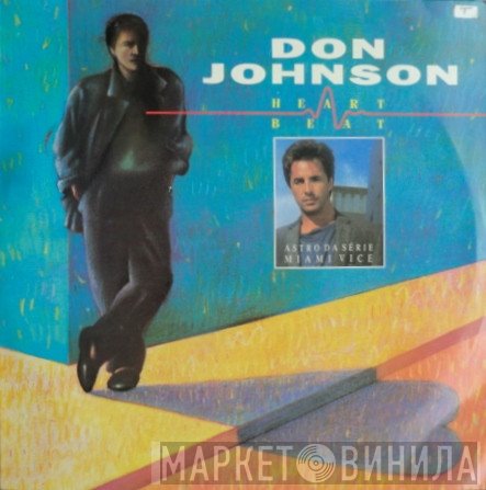 Don Johnson  - Heartbeat