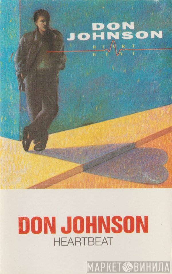Don Johnson  - Heartbeat