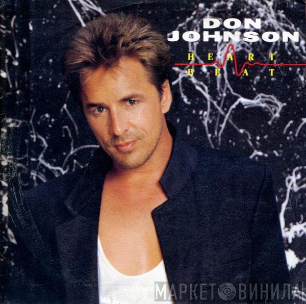 Don Johnson  - Heartbeat