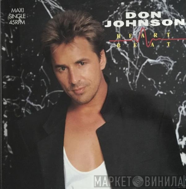Don Johnson  - Heartbeat