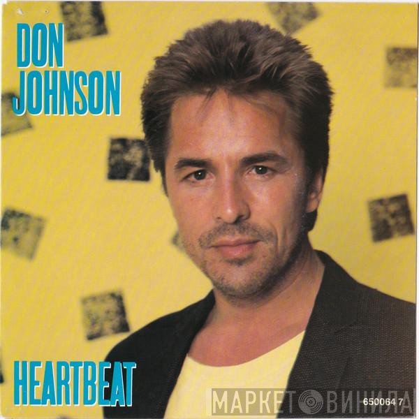 Don Johnson  - Heartbeat