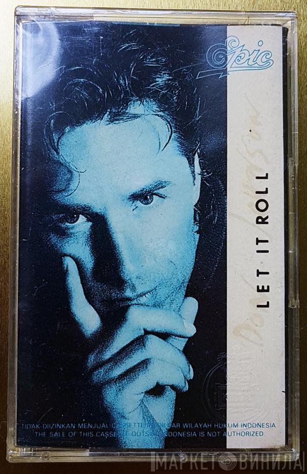 Don Johnson  - Let It Roll