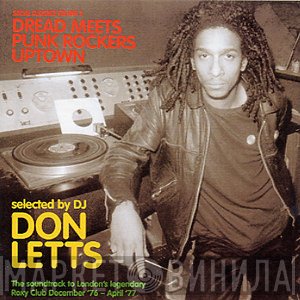 Don Letts - Dread Meets Punk Rockers Uptown (Social Classics Volume 2)