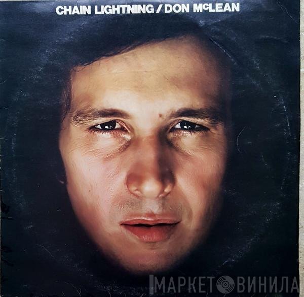 Don McLean  - Chain Lightning