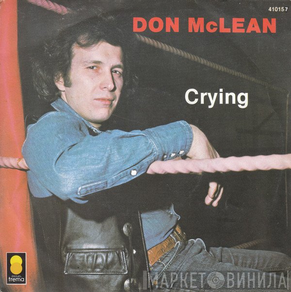 Don McLean  - Crying