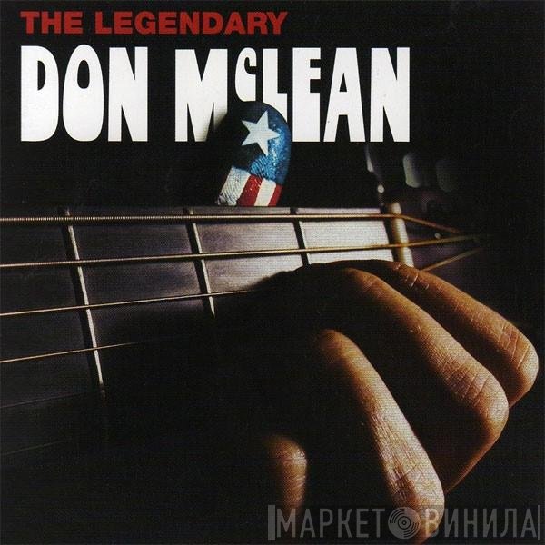 Don McLean  - The Legendary