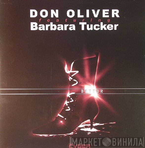 Don Oliver Featuring Barbara Tucker  - Better