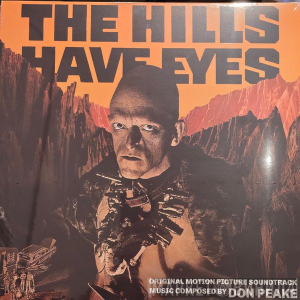 Don Peake - The Hills Have Eyes (Original Motion Picture Soundtrack)