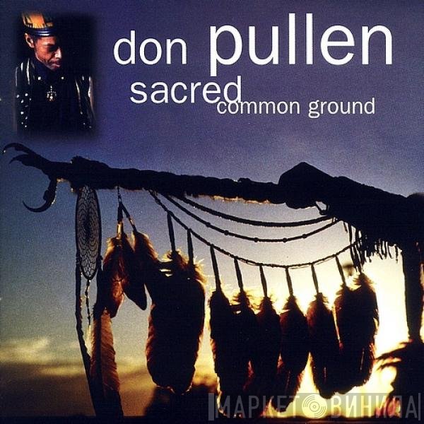 Don Pullen  - Sacred Common Ground