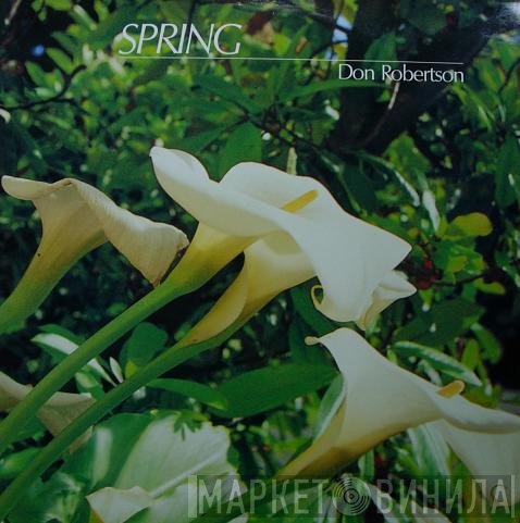 Don Robertson  - Spring