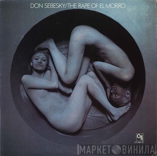 Don Sebesky  - The Rape Of El Morro