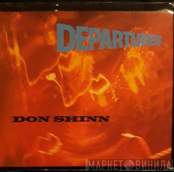 Don Shinn - Departures