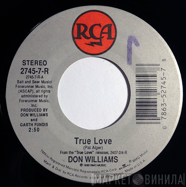 Don Williams   - True Love / Learn To Let Go
