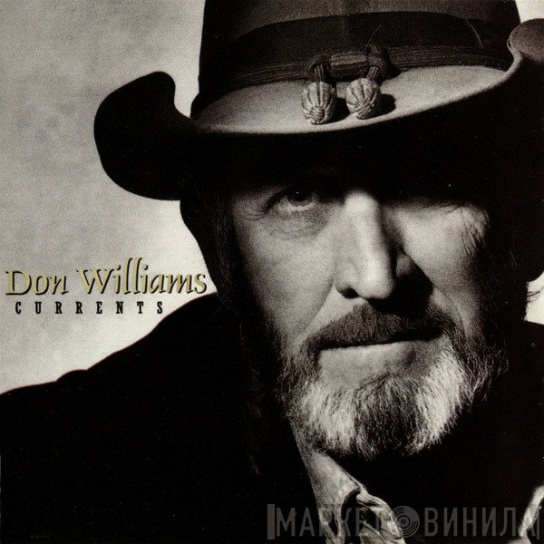 Don Williams  - Currents