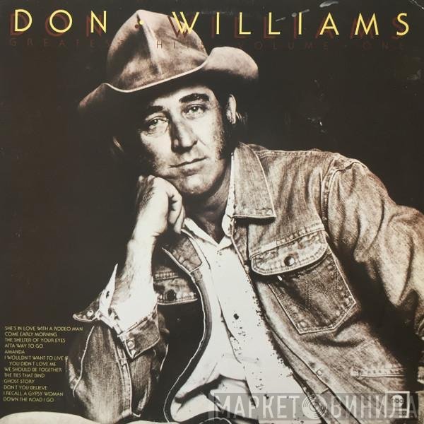 Don Williams  - Greatest Hits Volume One