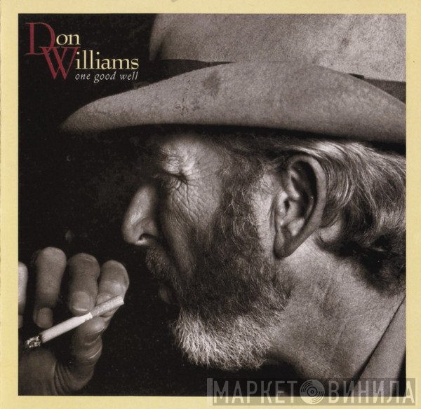 Don Williams  - One Good Well