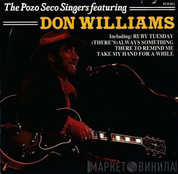Don Williams , Pozo Seco - The Pozo Seco Singers Featuring Don Williams