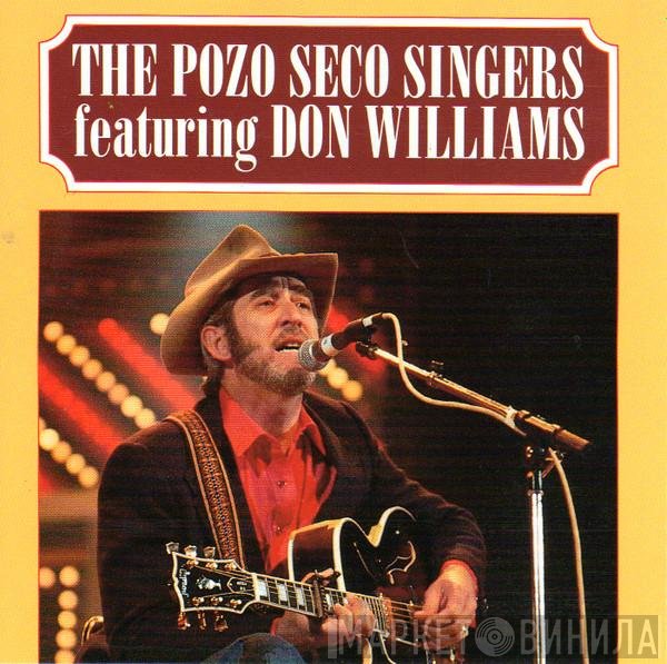 Don Williams , Pozo Seco - The Pozo Seco Singers Featuring Don Williams