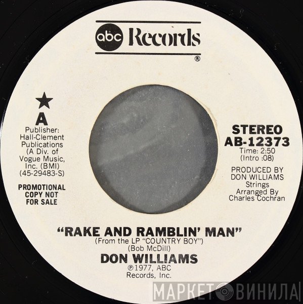 Don Williams   - Rake And Ramblin' Man