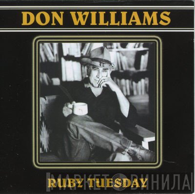 Don Williams  - Ruby Tuesday