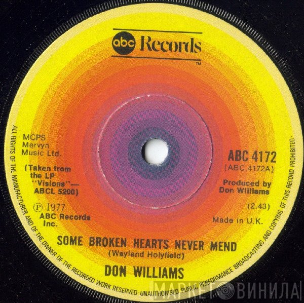 Don Williams  - Some Broken Hearts Never Mend