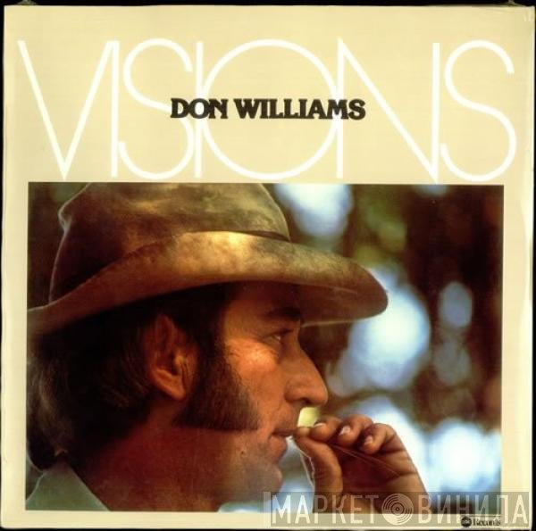 Don Williams   - Visions