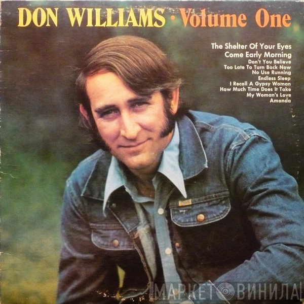 Don Williams   - Volume One
