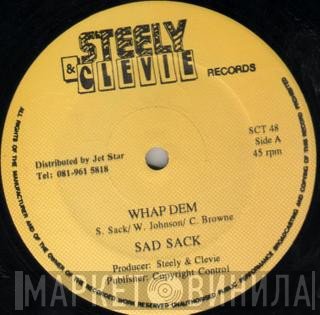 Don Yute, Sad Sack  - Whap Dem / Bad Men Fe Who