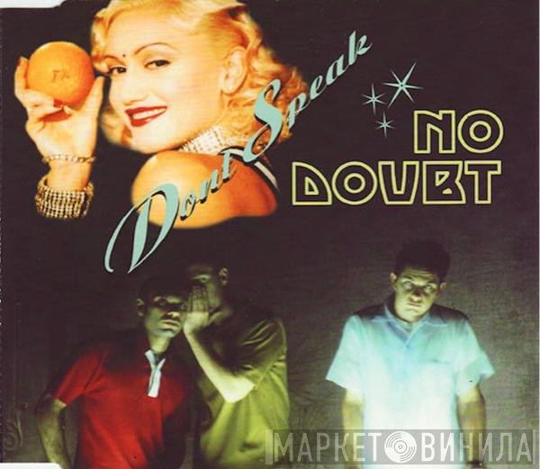  - Don't Speak