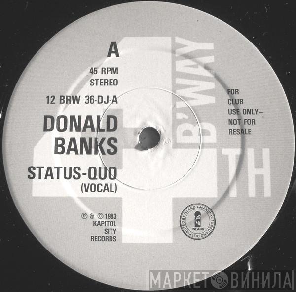 Donald Banks - Status Quo / Just One More Chance
