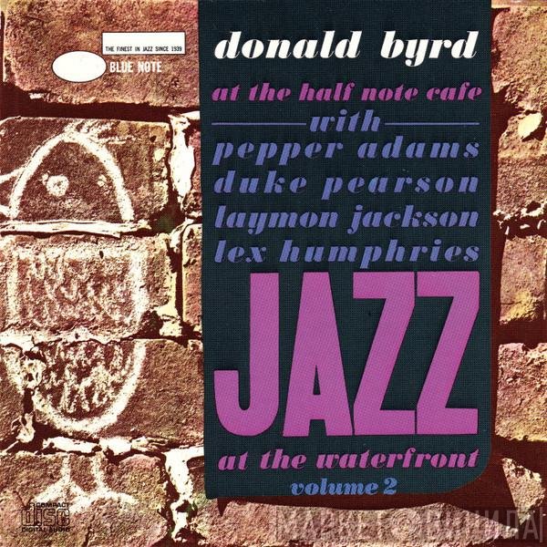 Donald Byrd - At The Half Note Cafe • Volume 2