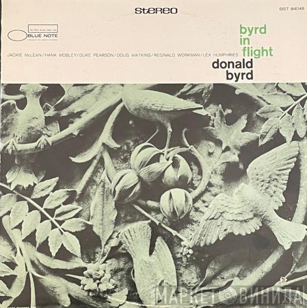 Donald Byrd  - Byrd In Flight