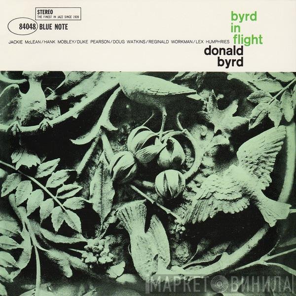 Donald Byrd  - Byrd In Flight